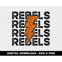 Rebels Svg, Distressed Svg, Basketball Svg, Digital Downloads, Basketball Lightning Bolt Svg, Stacked Svg, Game Day Svg,