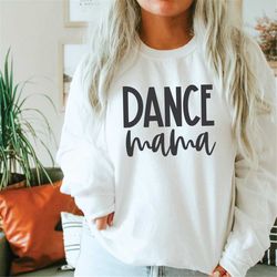 Dance Mama SVG PNG | Dance Lover Svg | Sublimation | Digital Cut File For Cricut