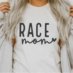 Race Mom SVG PNG | Track svg | Car Race | Sports svg | Sublimation | Digital Cut File For Cricut, Silhouette