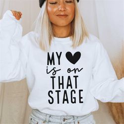 Dance SVG | My Heart Is On That Stage SVG PNG | Dance Mom Svg | Theatre Svg | Sublimation | Cut File Cricut