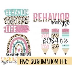 Behavior analyst sublimation PNG, BCBA Bundle sublimation file, School shirt PNG design, Behavior analyst design Digital