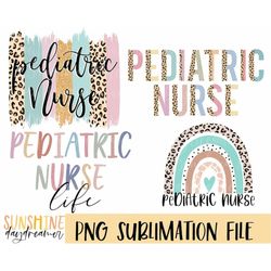 Pediatric Nurse sublimation PNG, Nurse Bundle sublimation file, Nurse shirt PNG design, Pediatric Sublimation design, Di