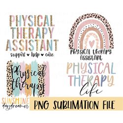 Physical therapy assistant sublimation PNG, Physical therapy bundle sublimation file, PT assistant shirt PNG, sublimatio