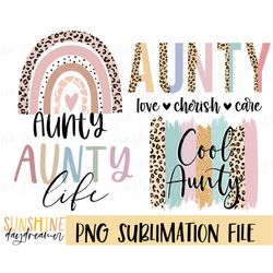 Aunty sublimation PNG, Aunty Bundle sublimation file, Cool aunty PNG design, Aunt Sublimation design, Digital download