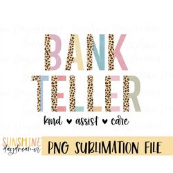 Bank teller sublimation PNG, Bank teller sublimation file, Bank branch shirt PNG design, Sublimation design, Digital dow