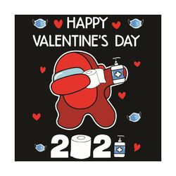 Happy Valentine Day 2021 Among Us Svg, Valentine Svg, Valentine Day Svg, Quarantined 2021 Svg, Dabbing Impostor Svg, Amo