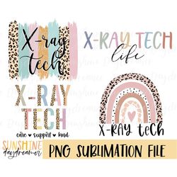 X-ray tech sublimation PNG, Xray technician bundle sublimation file, Radiology shirt PNG design, sublimation Digital dow