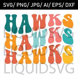 Hawks svg Hawks Wavy Stacked Svg Hawks Mascot Svg Team Mascot Svg School Spirit svg Hawks File Silhouette Team Mascot Sc