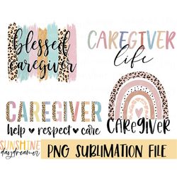 Caregiver sublimation PNG, Caregiver Bundle sublimation file, Caregiver shirt PNG design, Sublimation design, Digital do