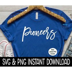 Cheer Mascot SVG, Cheer Mascot PNG, Pioneers SvG, School Mascot Cheetah SVG, Instant Download, Cricut Cut File, Silhouet