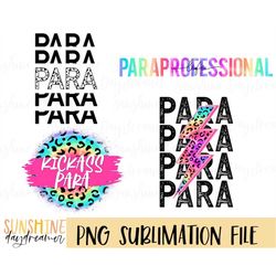 Para sublimation PNG, Para Bundle sublimation file, Paraprofessional shirt PNG design, Sublimation design, Digital downl