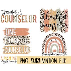 Thankful counselor sublimation PNG, Counselor Bundle sublimation file, School shirt PNG design, Fall Sublimation design,
