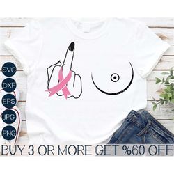 Breast Cancer SVG, Middle Finger SVG, Fuck Cancer SVG, Funny Cancer Awareness, Ribbon, Png, Files For Cricut, Sublimatio
