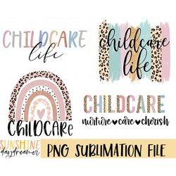 childcare sublimation png, childcare bundle sublimation file, daycare shirt png design, childcare life sublimation desig