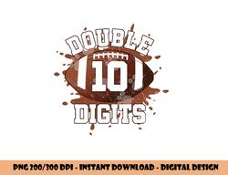 Double Digits Birthday Decorations Boy 10 Football 10th Bday png, sublimation copy
