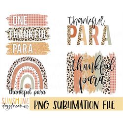 Thankful para sublimation PNG, Paraprofessional Bundle sublimation file, School shirt PNG design, Fall Sublimation desig