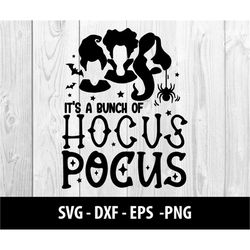 It's a Bunch of Hocus Pocus SVG, It's a Bunch of Hocus Pocus SVG, Halloween Svg Witch Broom Potion Pot Moon, It's a Bunc