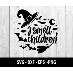 I Smell Children SVG, Hocus Pocus Svg, Halloween Svg, I Smell Children Hocus Pocus Halloween Witch Hat Witch Broom Svg,