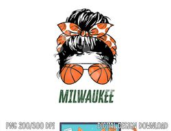 Milwaukee basketball sunglasses and messy bun basketball  png, sublimation copy