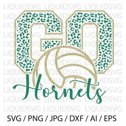 Go Hornets Volleyball SVG Hornets svg Go Leopard Hornets svg Hornets Mascot svg Hornets Mom svg Hornets Pride svg Hornet