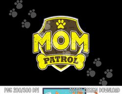 Mom Patrol Dog  png, sublimation copy