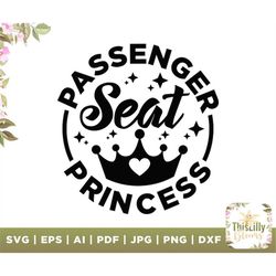 Passenger Seat Princess svg, passenger svg, Vacay Quote svg, seat princess svg, Trip svg, Summer Quote Cut File, iron on