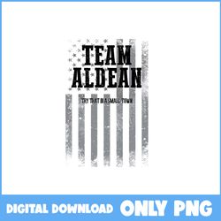 Try That In A Small Town Png, Team Aldean Png, Jason Aldean Png, Country Music Png - Instant Download