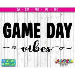 Game Day Vibes svg | Football Game Day vibes svg | Game Day Football svg | Football svg | Football Shirt svg | svg file