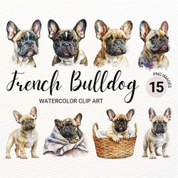 French Bulldog Clipart | Dog PNG | Watercolor Dog Clipart | Dog Portrait | Frenchie Mom Gift | Puppy Images | Nursery Wa
