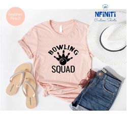 Bowling Squad Shirt, Bowling Lover Shirt, Funny Bowling Tee, Bowling Shirt, Bowler Gifts Shirts, Bowling Party Shirt, Bo