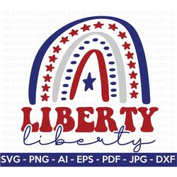 Liberty SVG, 4th of July SVG, July 4th svg, Fourth of July svg, Independence Day Shirt, Cut File Cricut, Silhouette