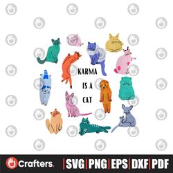Karma Is A Cat SVG The Eras Tour Cat Version png Silhouette File
