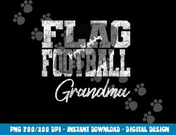 Flag Football Grandma png, sublimation copy