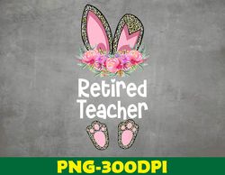 Easter Bunny School Teacher, Leopard Retired Teacher Easter PNG, Digital Download