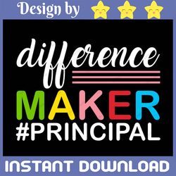 Difference Maker Svg, Principal Svg, Back to School Svg, Dxf Eps Png, Silhouette, Cricut Cameo, Digital, Assistant