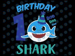 shark 1st birthday svg, boy birthday shark svg dxf eps, boy first birthday clipart, one year old, baby, shark, 1st birth