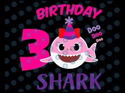 shark 3rd birthday svg, girl birthday shark svg dxf eps, girl third birthday clipart,three year old,baby, shark,3rd birt