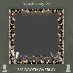 360 Overlay Photo Booth Gold Black Ballons Birthday 360 Overlay Confetti 360 Champagne Bday Videobooth Custom Template
