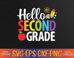 Hello Second Grade Team 2nd Grade Back to School Svg, Eps, Png, Dxf, Digital Download