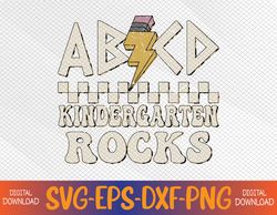 ABCD Kindergarten Rocks Back To School Kindergarten Teacher Svg, Eps, Png, Dxf, Digital Download