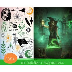 Witchcraft SVG Bundle 100 .