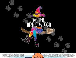 Im the Hippie Witch Shirt Halloween Matching Tie Dye Group png,sublimation copy
