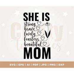 She is Mom SVG, Mother SVG, Blessed Mom svg, Mom Shirt, Mom Life svg, Mother's Day svg, Mom svg, Gift for Mom, Cut File