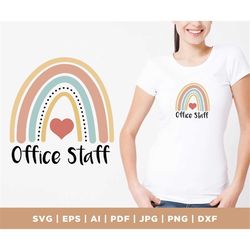 Office staff svg, School svg, Rainbow svg, Office shirt svg, Admin svg, Instant Download, svg design, Silhouette office
