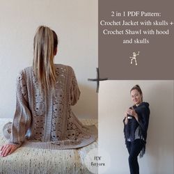 2 in 1 Cardigan with skulls plus Hooded shawl with skulls. Crochet PDF Pattern. Halloween clothes. 2 patterns.