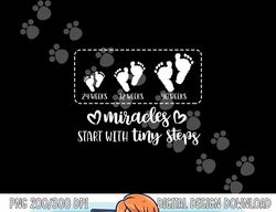 Miracles Start With Tiny Steps Baby Feet Nurse Gift png, sublimation copy