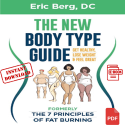 Dr. Berg's New Body Type Guide: Get Healthy Lose Weight & Feel Great