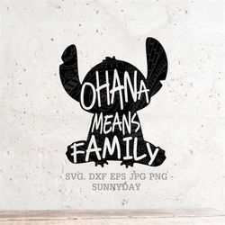 Ohana Means Family Svg File DXF PNG JPG Silhouette Print Vinyl Cricut Cutting T shirt Design, Ohana Silhouette, Ohana Ve