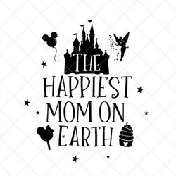 The Happiest Mom on Earth Svg, Vector File,  Svg, Quote SVG, Summer SVG, Cricut, Cut Files, Print