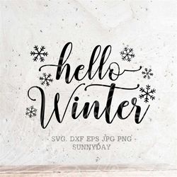 Hello Winter Svg Christmas SVG File Silhouette Print Vinyl Cricut Cutting SVG T shirt Design Printable Decal Iron on Win